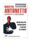 Digestivo Antonetto Acidità e Reflusso Integratore 40 Compresse Masticabili